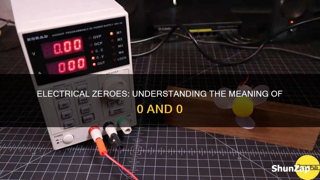what does 0 and 0 mean in electrical