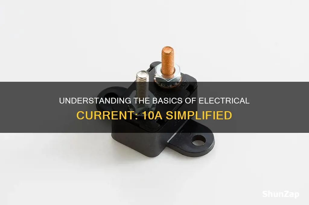 what does 10a mean in electricity