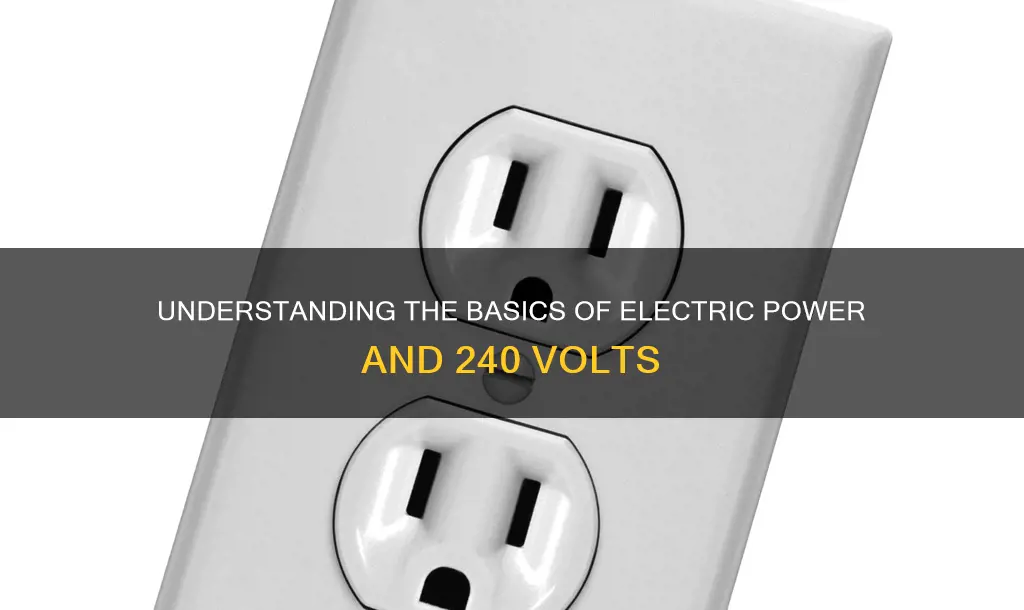 what does 240 mean in electric