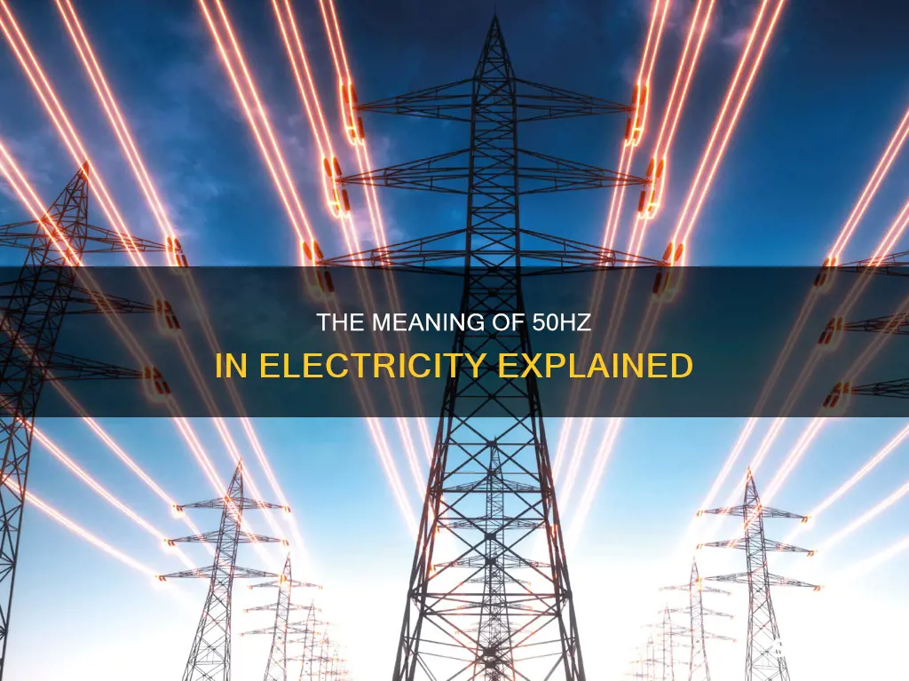 what does 50hz mean in electricity