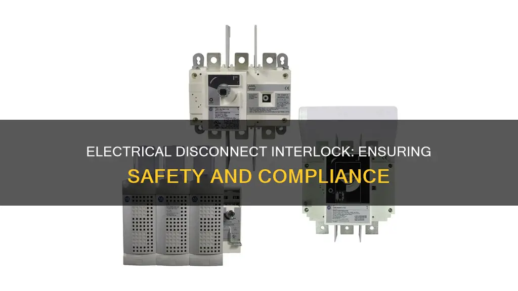 what does a electrical disconnect interlock do