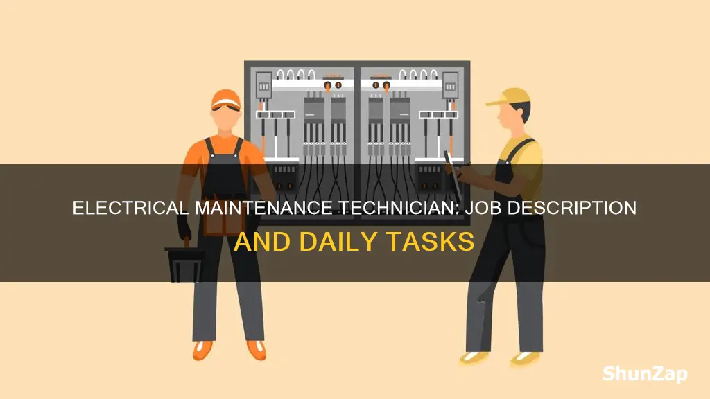 what does a electrical maintenance technician do