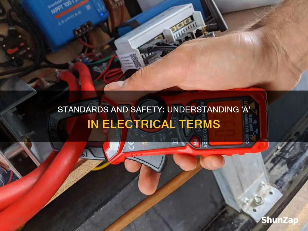 what does a stand for in electricity