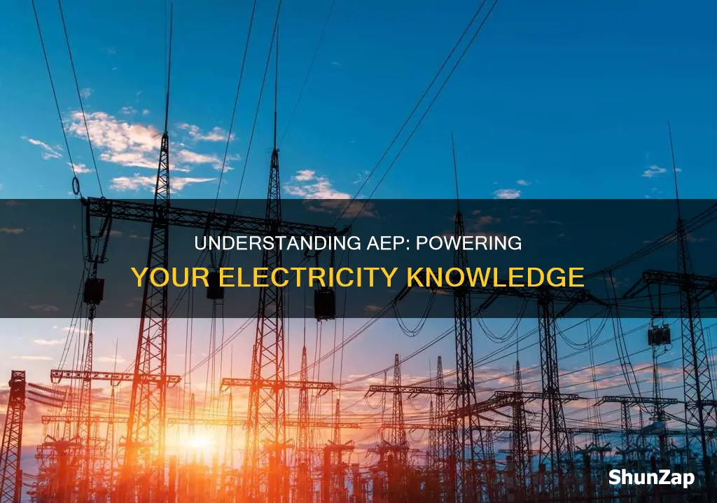 what does aep stand for in electricity