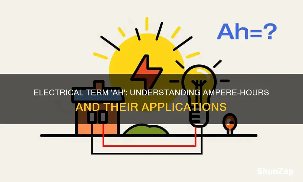 what does ah mean in electrical terms
