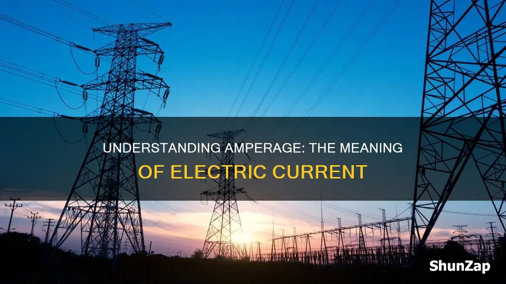 what does amperage mean in electricity