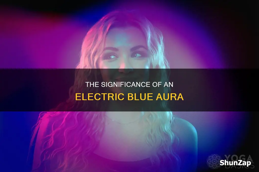 what does an electric blue aura mean