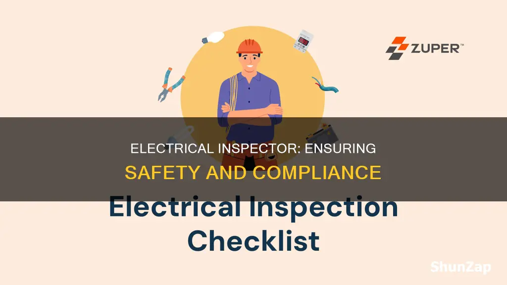 what does an electrical inspector liok for