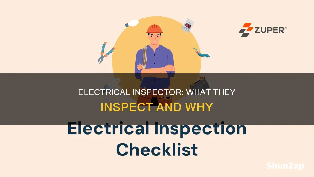 what does an electrical inspector look for