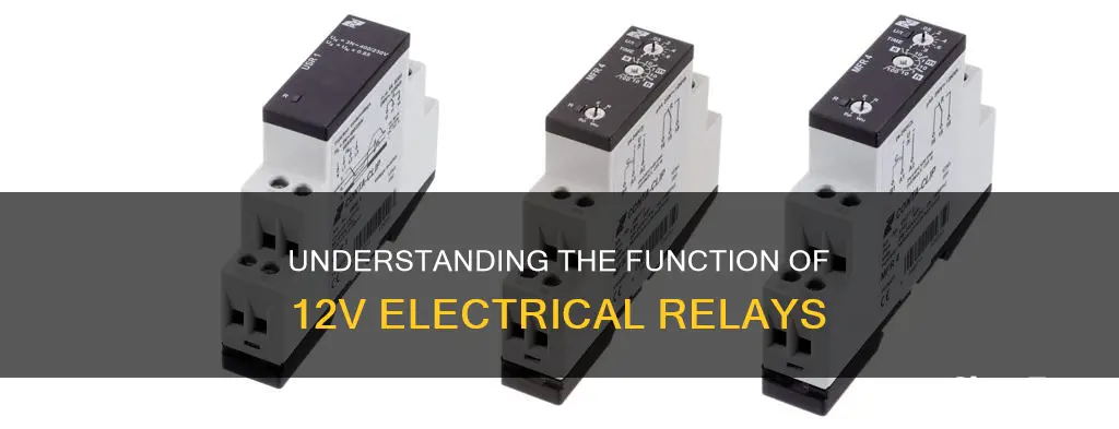 what does an electrical relay do 12v