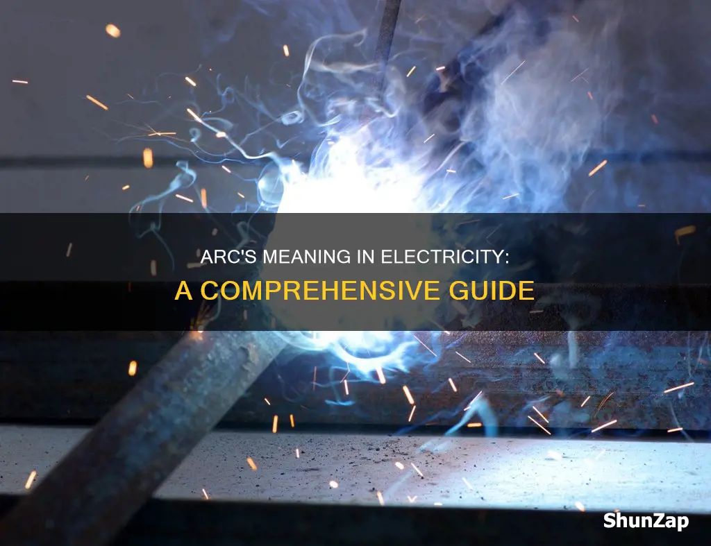 what does arc mean in electricity