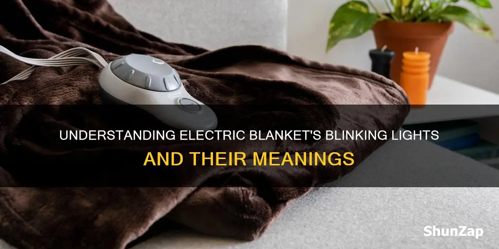 what does blinking light on electric blanket mean