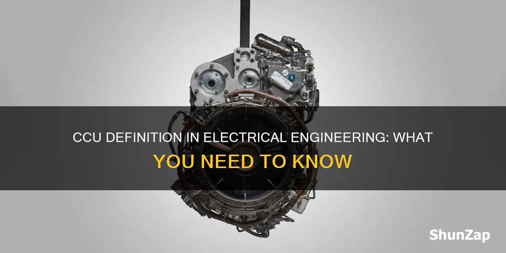 what does ccu mean in electrical terms