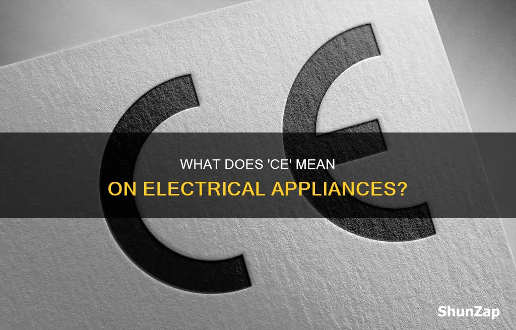 what does ce mean on electrical appliances