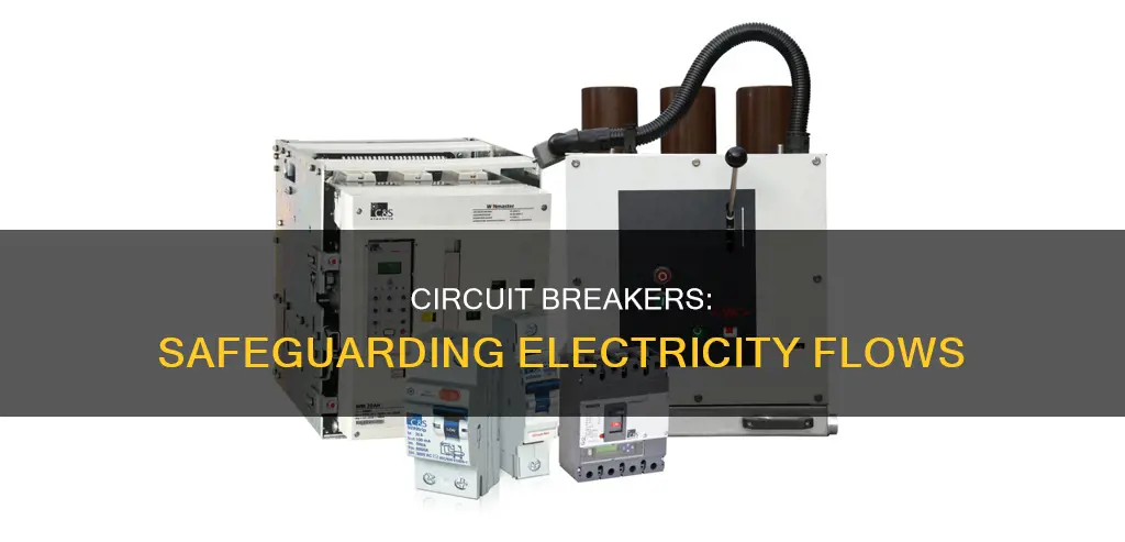 what does circuit breaker mean in electricity