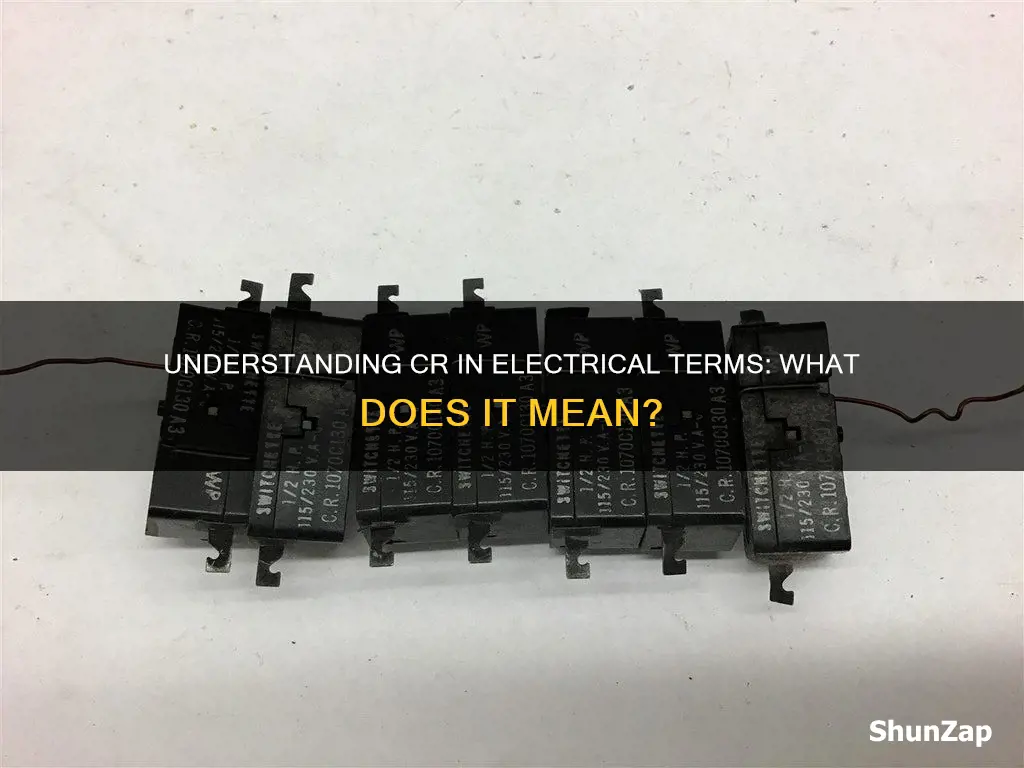 what does cr stand for in electrical