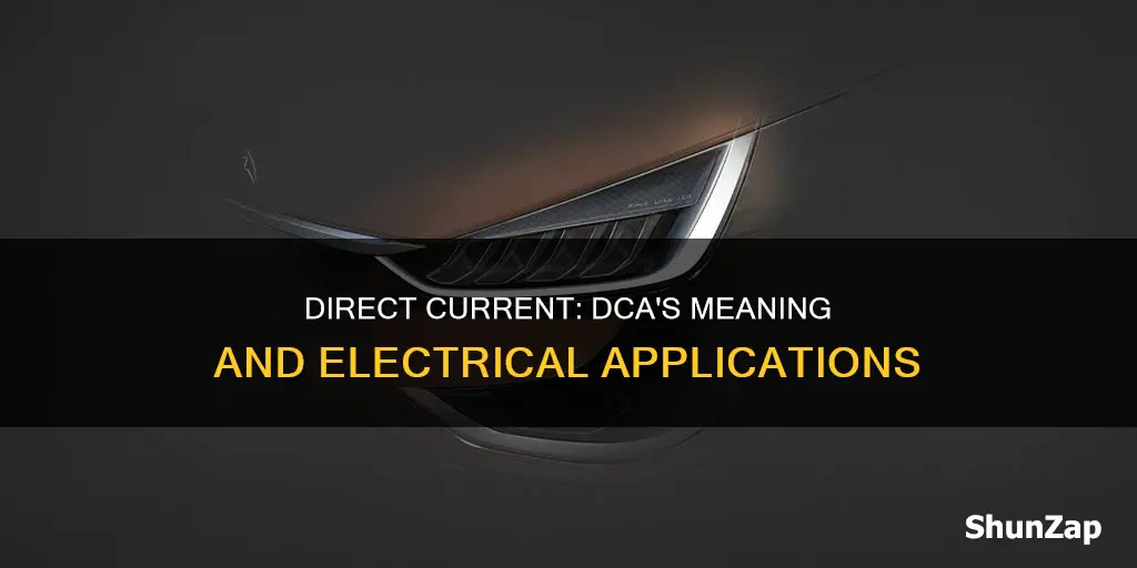 what does dca stand for in electricity