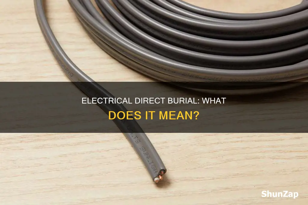 what does direct burial mean electrical