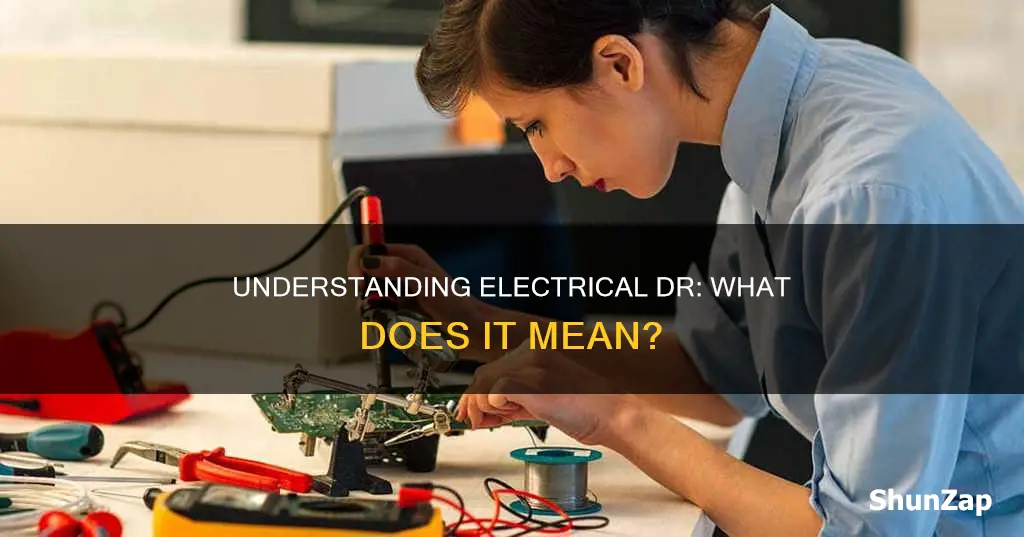 what does dr mean in electrical terms