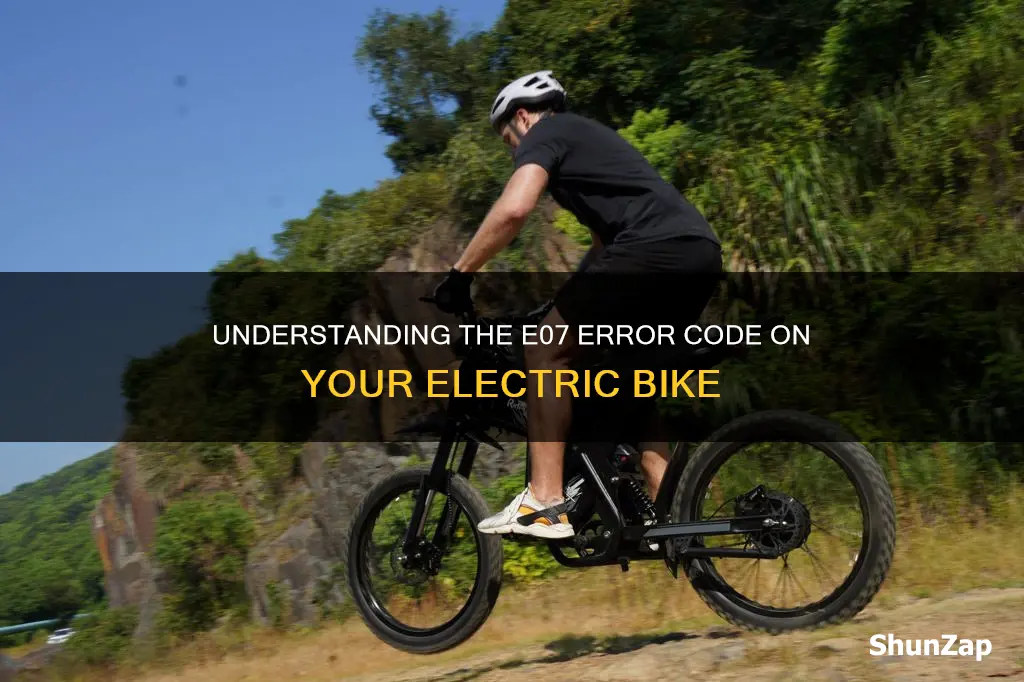 what does e07 mean on electric bike