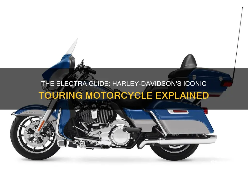 what does electra glide mean