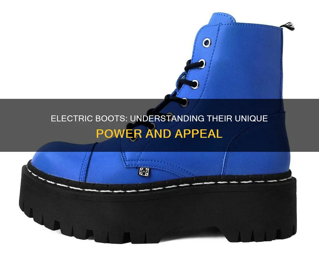 what does electric boots mean