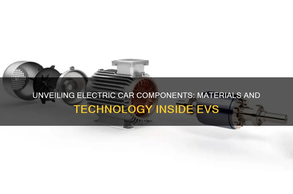 what does electric cars made of