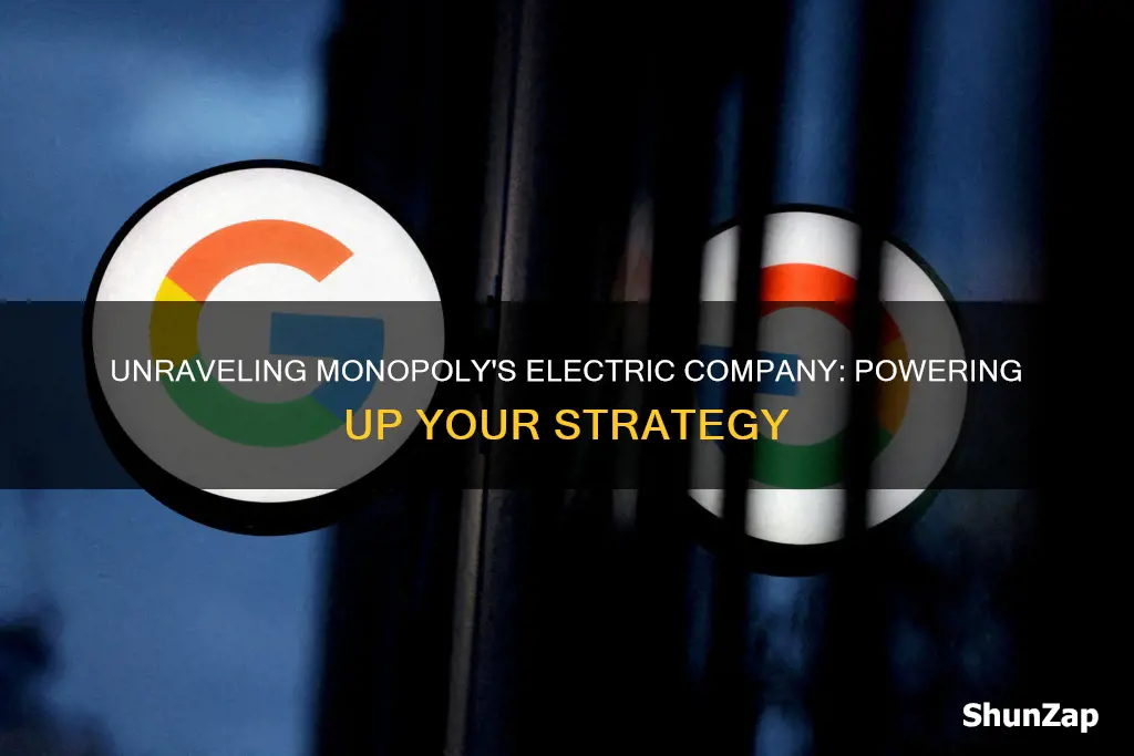 what does electric company mean in monopoly