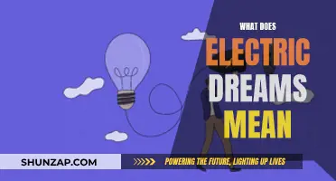Electric Dreams: Exploring the Meaning of This Surreal Phrase