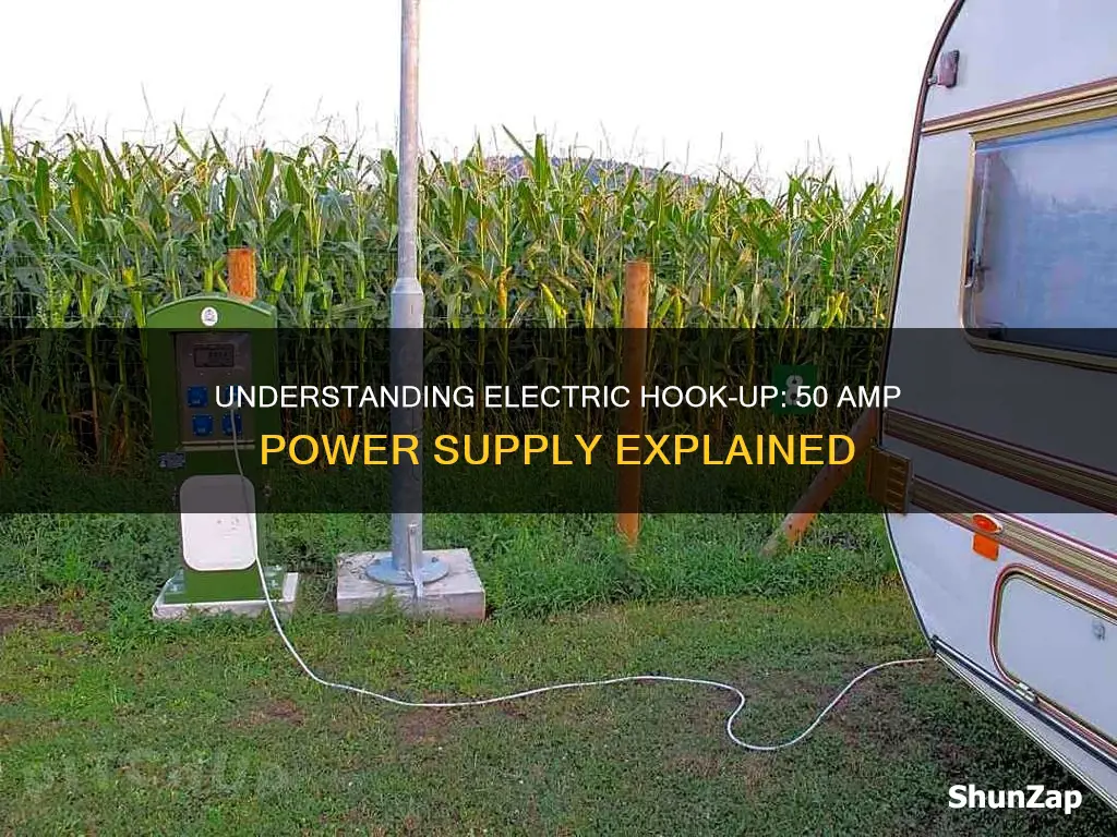 what does electric hook up 50 mean