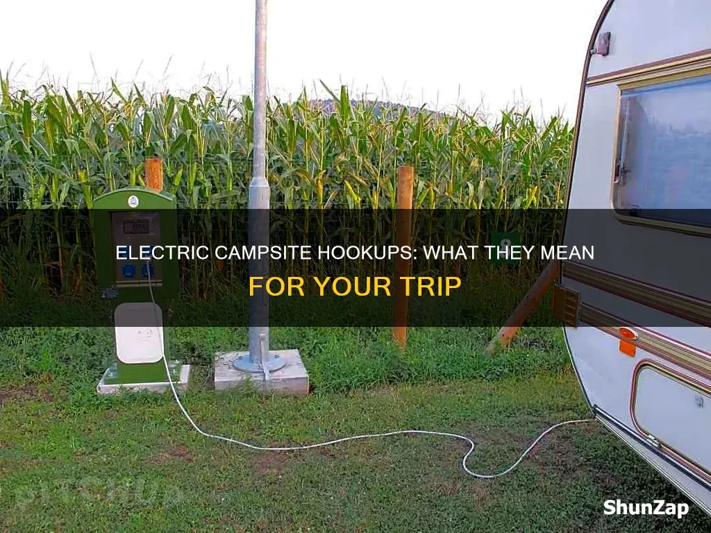 what does electric hookup campsite mean