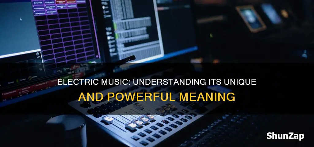 what does electric music mean