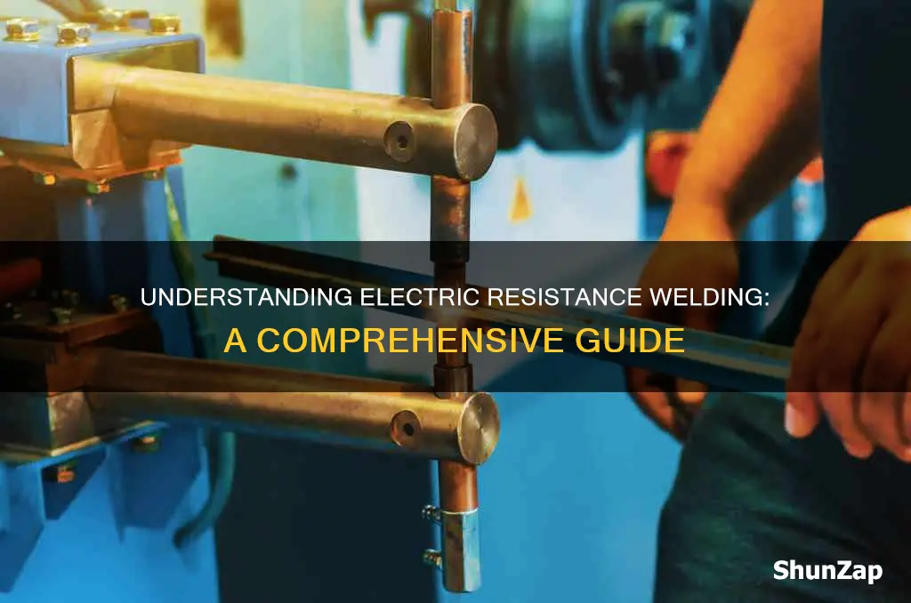 what does electric resistance welding mean