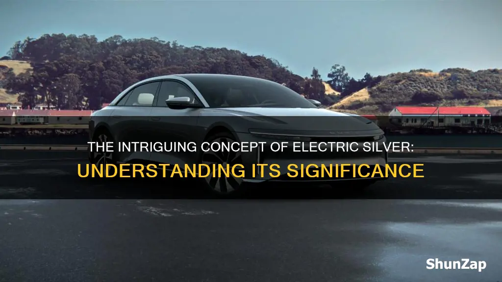 what does electric silver mean