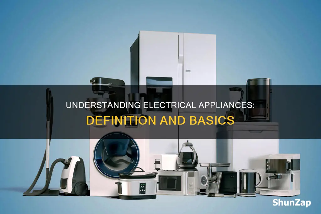 what does electrical appliance mean