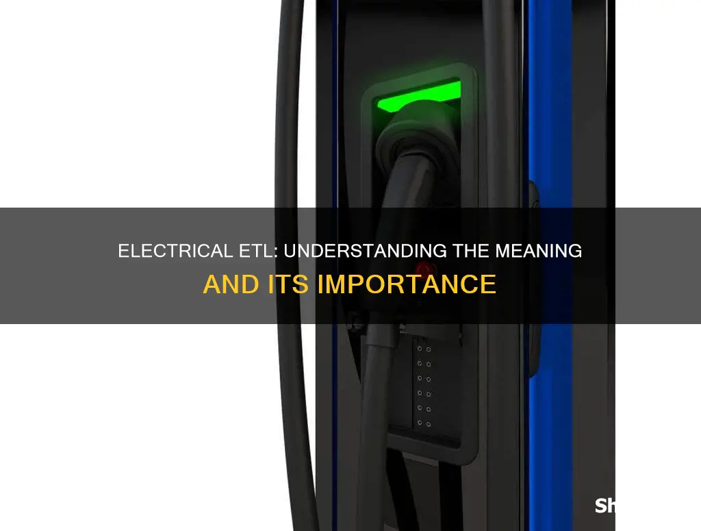 what does electrical etl mean