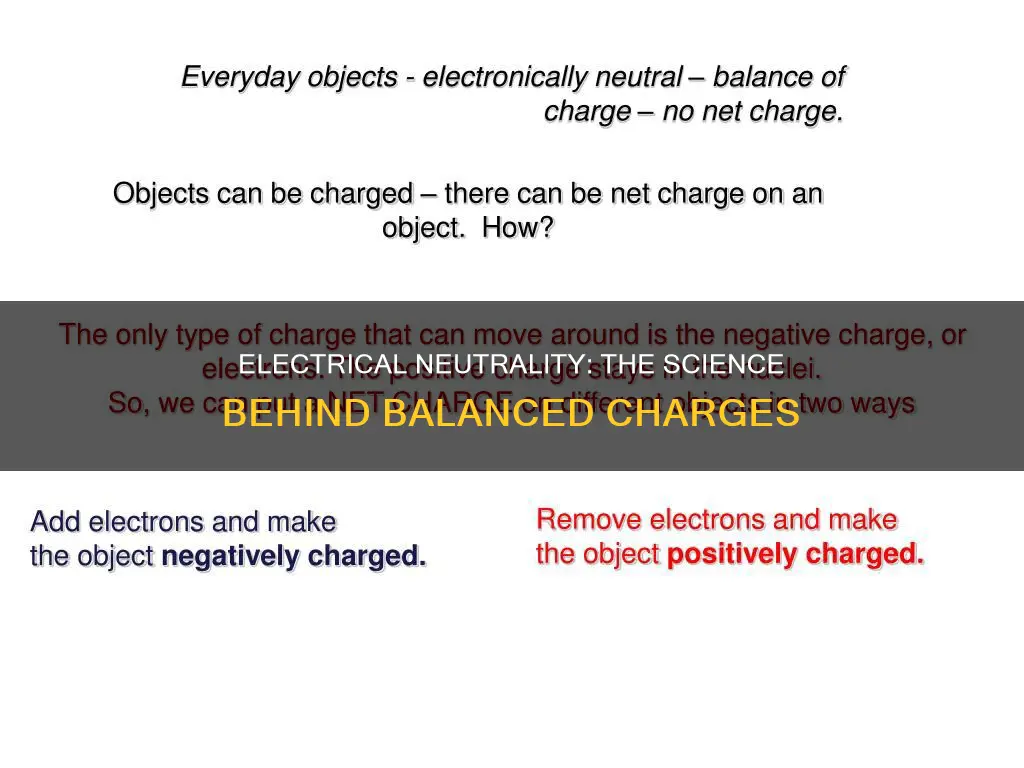 what does electrical neutrality mean