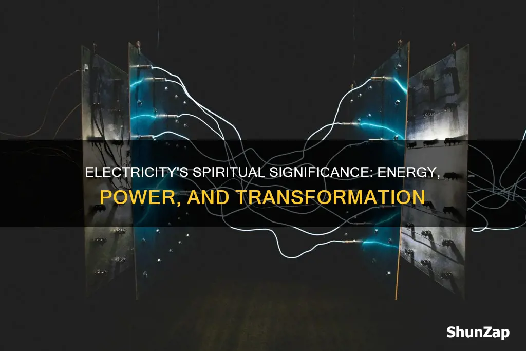 what does electricity mean spiritually