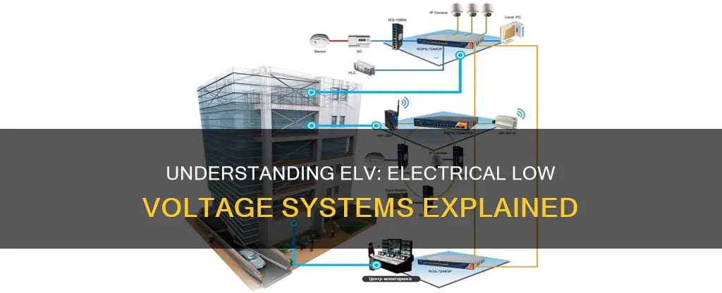 what does elv mean in electrical