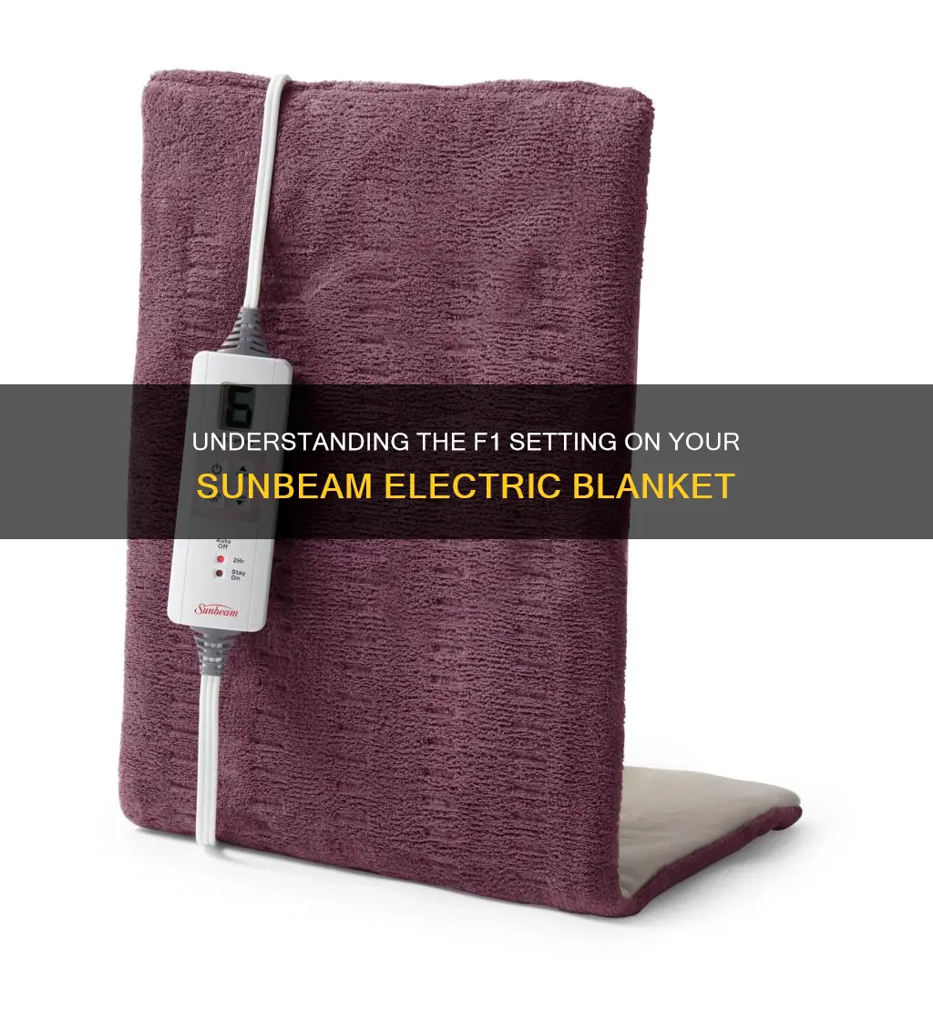 what does f1 mean on sunbeam electric blanket