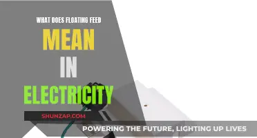 Electricity's Floating Feed: What Does it Mean?