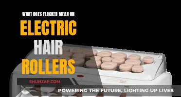 Flocked Electric Hair Rollers: What Does It Mean?
