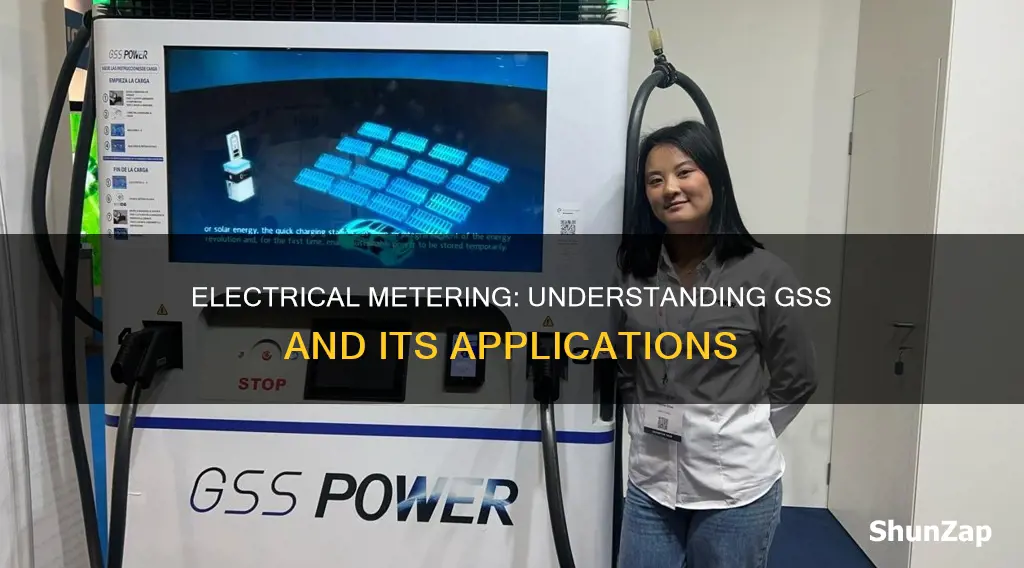 what does gss mean electrical metering