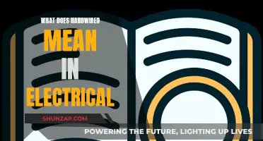Electrical Hardwiring: What Does This Phrase Mean?