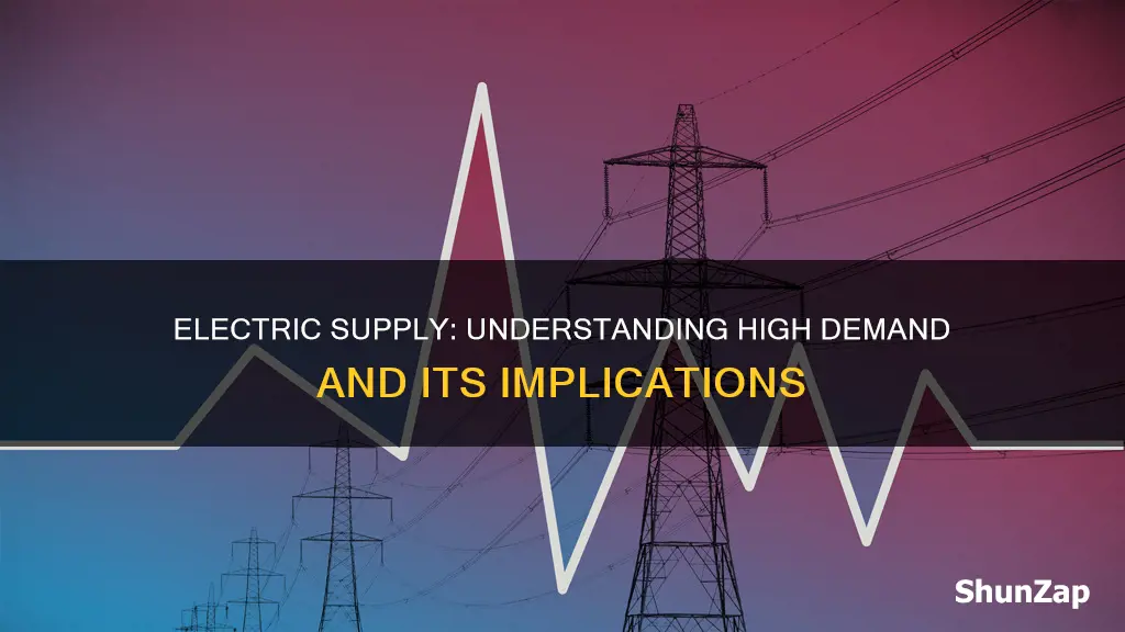 what does high demand electric supply mean