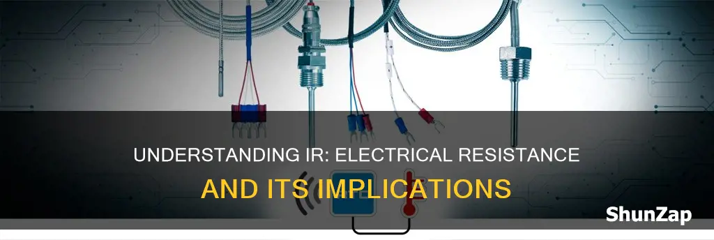 what does ir mean in electrical terms