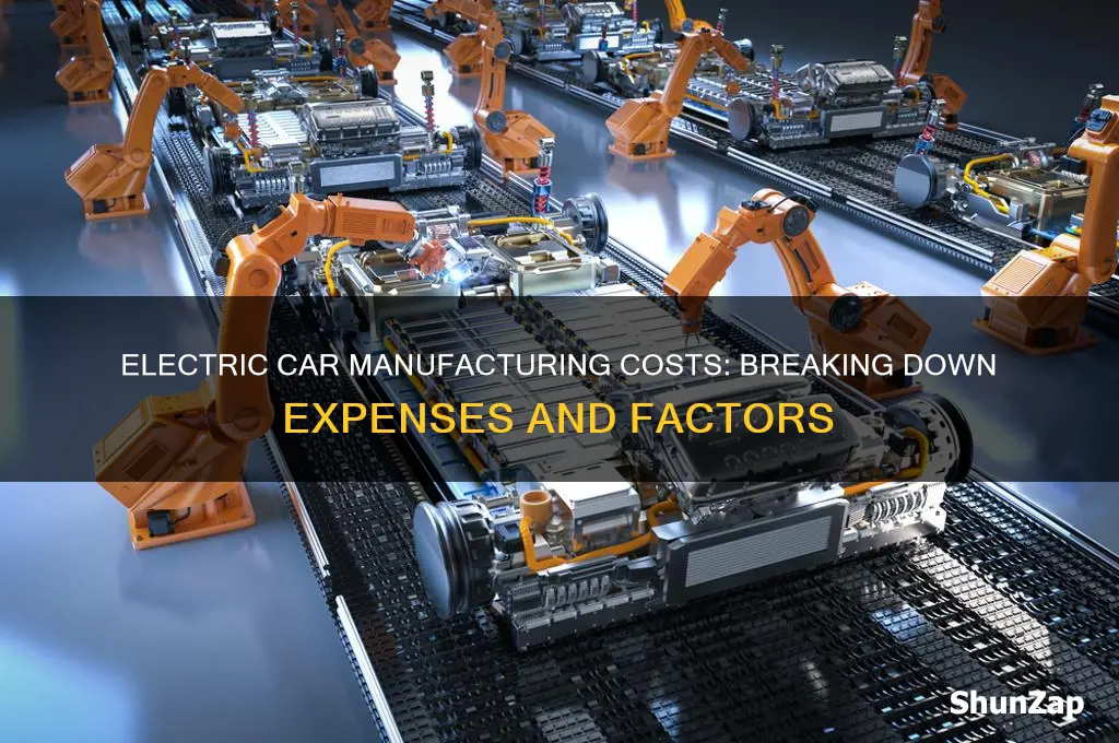 what does it cost to manufacture a electric car