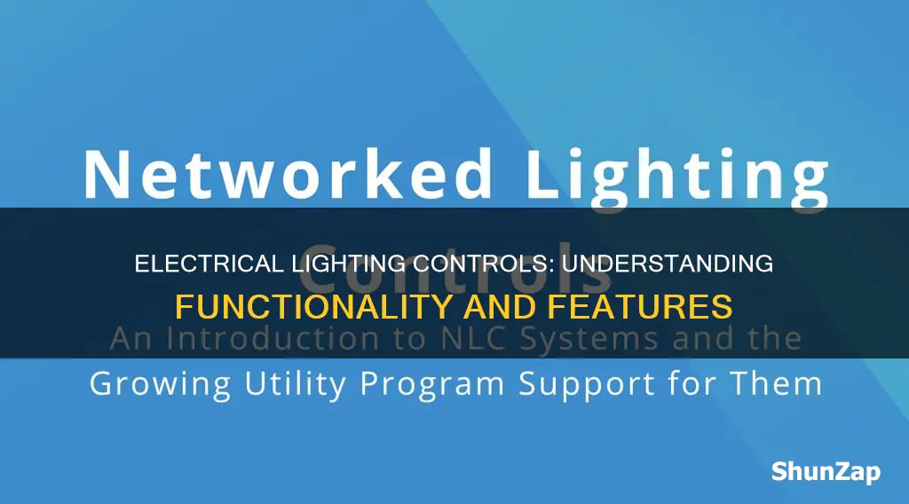 what does it mean for electrical lighting controls
