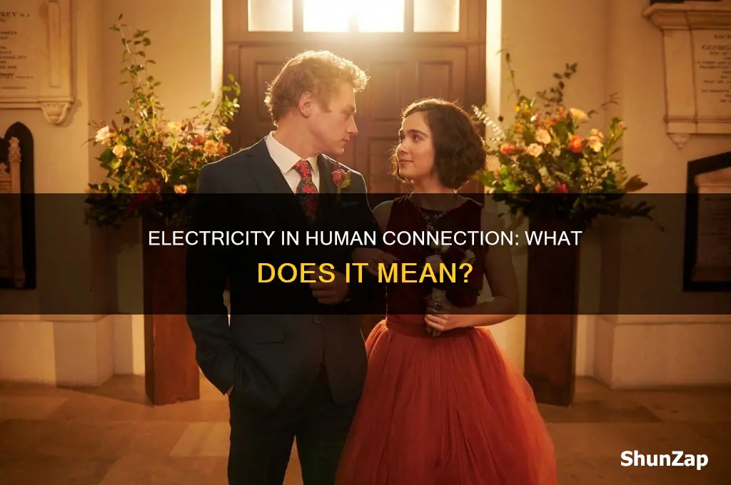 what does it mean to feel electricity with someone