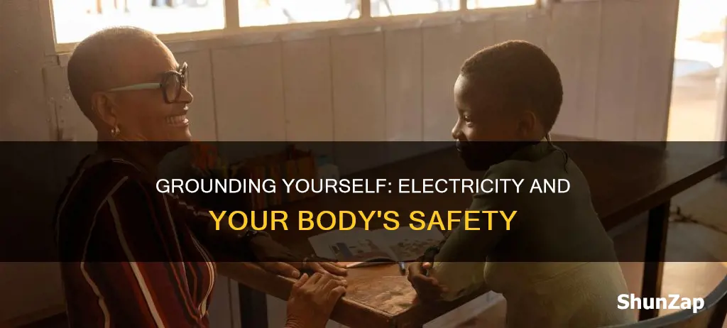 what does it mean to ground yourself electricity